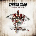 TERROR 2000 / Terror For Sale