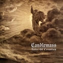 CANDLEMASS / Tales Of Creation