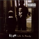 KORN / Life Is Peachy