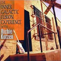 RICHIE KOTZEN / The Inner Galactic Fusion Experience